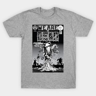 We Are The Dead Alternate Issue 1 Cover T-Shirt